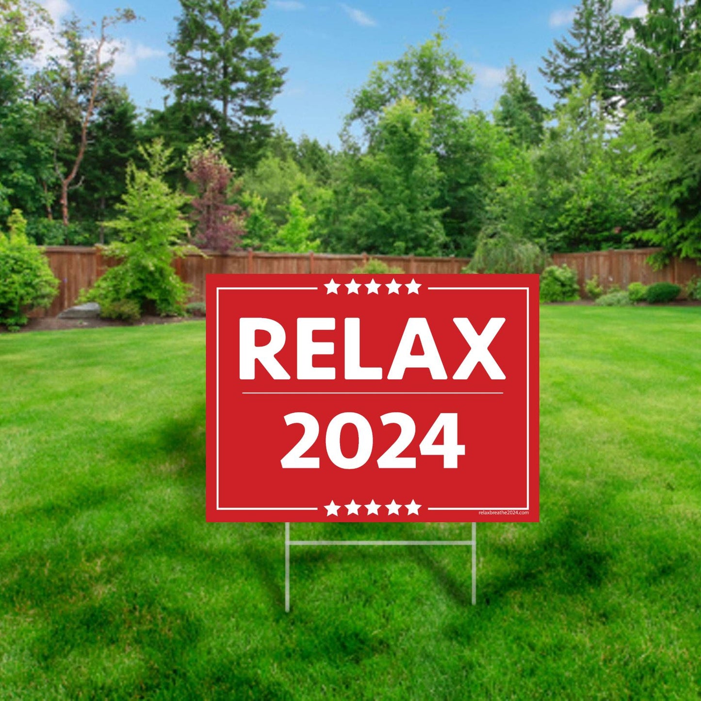 Yard Sign - Relax2024 - RelaxandBreathe2024